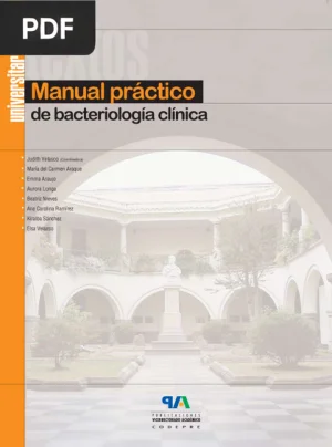 Manual Práctico de Bacteriología Clínica