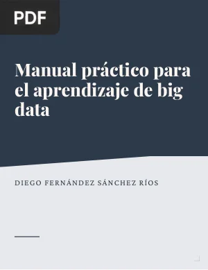 Manual práctico para el aprendizaje de big data