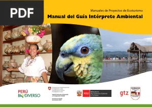 Manuales de Proyectos de Ecoturismo: Manual del Guía Intérprete Ambiental