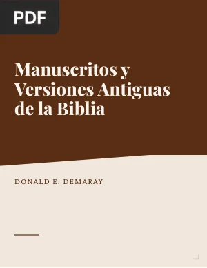 Manuscritos y Versiones Antiguas de la Biblia