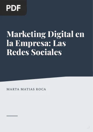 Marketing Digital en la Empresa: Las Redes Sociales