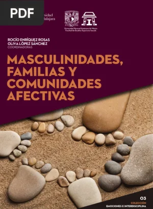 Masculinidades, familias y comunidades afectivas