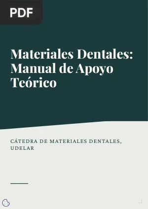 Materiales Dentales: Manual de Apoyo Teórico