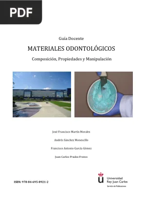 Materiales Odontológicos: Composición, Propiedades y Manipulación