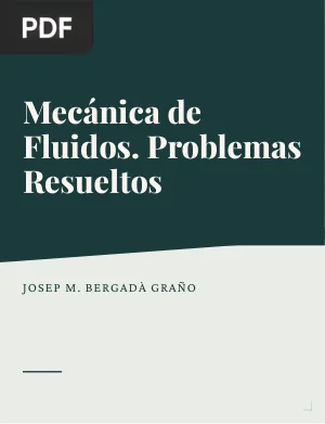 Mecánica de Fluidos. Problemas Resueltos