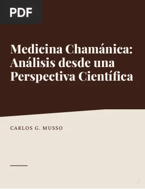 Medicina chamánica: su análisis desde una perspectiva científica (Articulo)