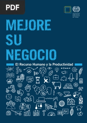 Mejore su negocio. El Recurso Humano y la Productividad