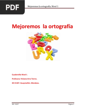 Mejoremos la ortografía. Nivel 1