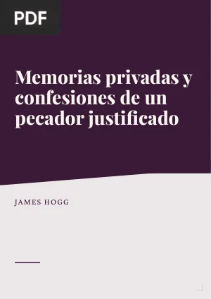 Memorias privadas y confesiones de un pecador justificado