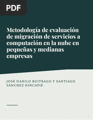 Metodología de evaluación de migración de servicios a computación en la nube en pequeñas y medianas empresas