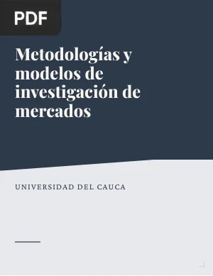 Metodologías y modelos de investigación de mercados