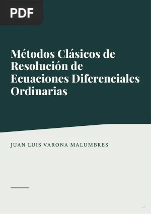 Métodos Clásicos de Resolución de Ecuaciones Diferenciales Ordinarias
