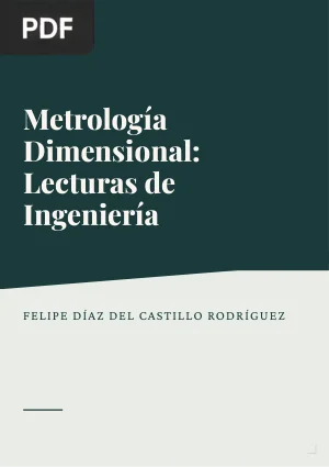 Metrología Dimensional: Lecturas de Ingeniería