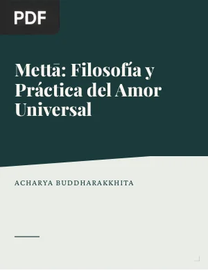 Mettā: Filosofía y Práctica del Amor Universal