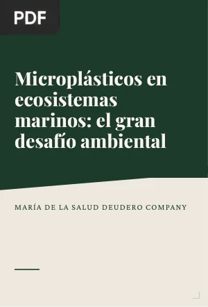 Microplásticos en ecosistemas marinos: el gran desafío ambiental