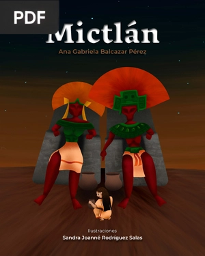 Mictlán, un relato sobre la muerte