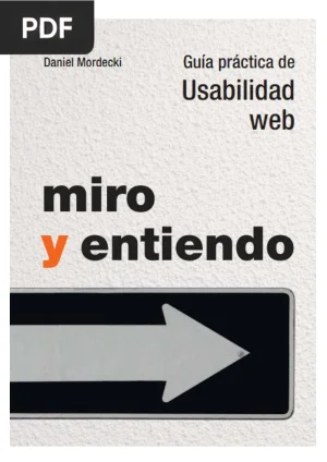 Miro y entiendo: guía práctica de usabilidad web