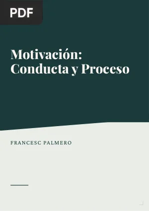 Motivación: Conducta y proceso