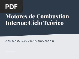 Motores de Combustión Interna: Ciclo Teórico
