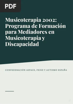 Musicoterapia 2002: Programa de Formación para Mediadores en Musicoterapia y Discapacidad