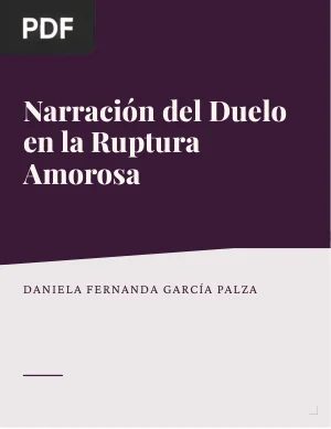 Narración del duelo en la ruptura amorosa