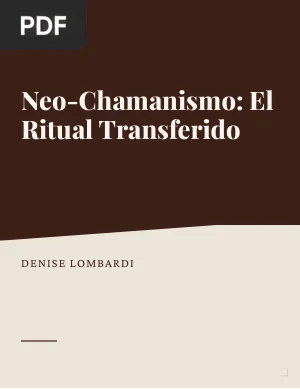 Neo-chamanismo: el ritual transferido
