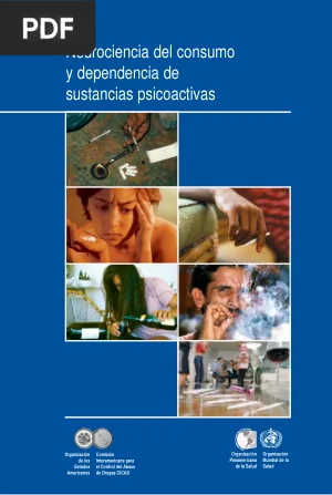 Neurociencia del consumo y dependencia de sustancias psicoactivas