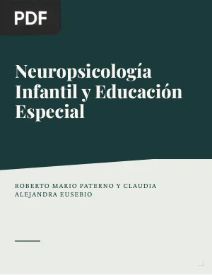 Neuropsicología Infantil: Aportes al Campo de la Educación Especial