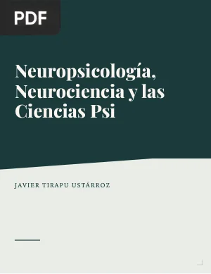 Neuropsicología, Neurociencia y las Ciencias Psi