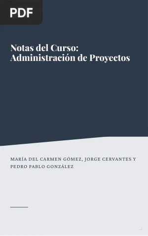 Notas del curso Administración de Proyectos