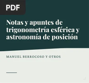 Notas y apuntes de trigonometría esférica y astronomía de posición