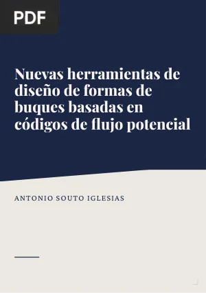 Nuevas herramientas de diseño de formas de buques basadas en códigos de flujo potencial
