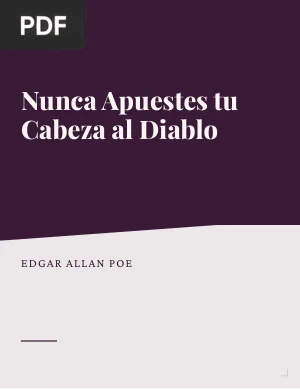 Nunca Apuestes tu Cabeza al Diablo