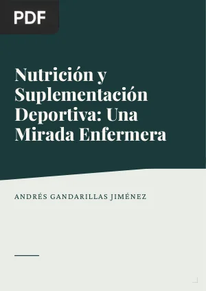 Nutrición y Suplementación Deportiva: Una Mirada Enfermera