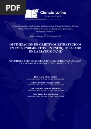 Optimización de objetivos estratégicos en emprendimientos: un enfoque basado en la matriz CAME