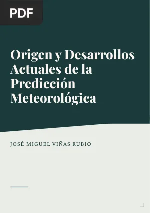 Origen y desarrollos actuales de la predicción meteorológica