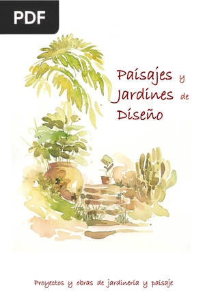 Paisajes y Jardines de Diseño