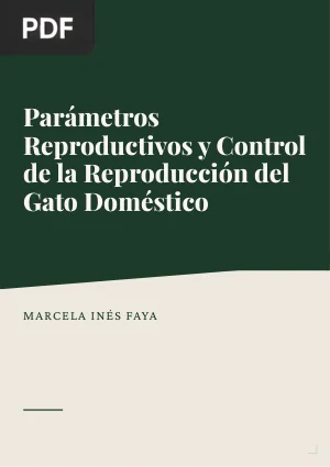 Parámetros Reproductivos y Control de la Reproducción del Gato Doméstico