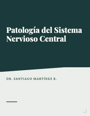 Patología del Sistema Nervioso Central