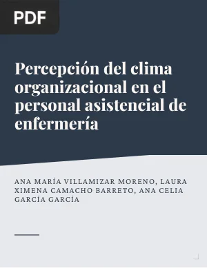 Percepción del clima organizacional en el personal asistencial de enfermería