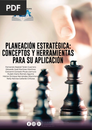 Planeación estratégica: Conceptos y herramientas para su aplicación