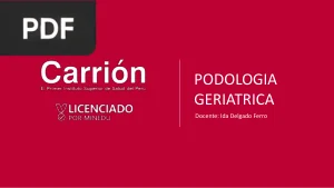 Podología Geriátrica: Cuidado del Pie Anciano