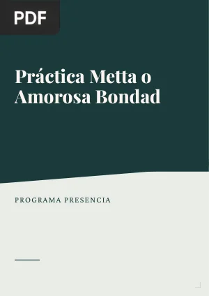 Práctica Metta o Amorosa Bondad