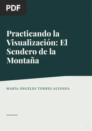 Practicando la Visualización: El Sendero de la Montaña