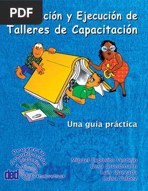 Preparación y Ejecución de Talleres de Capacitación
Una guía práctica