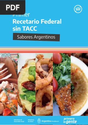Primer Recetario Federal sin TACC: sabores argentinos