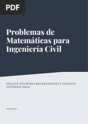 Problemas de Matemáticas para Ingeniería Civil