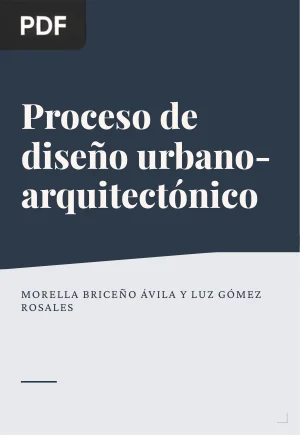 Proceso de diseño urbano-arquitectónico