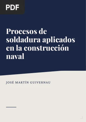 Procesos de soldadura aplicados en la construcción naval