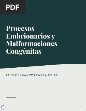 Procesos embrionarios y malformaciones congénitas
